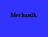 Mechanik